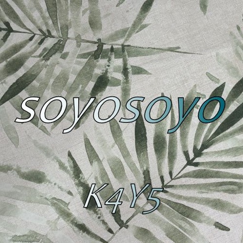 【BOF:TT】soyosoyo【コバコノカクレガ】