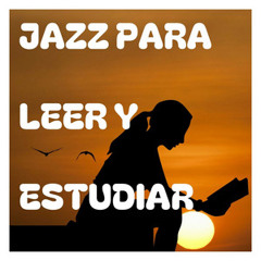 JAZZ para leer y estudiar