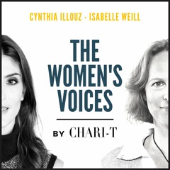 The Women's Voices - Episode 3 avec Isabelle Weill, présidente de la Fondation AJILA