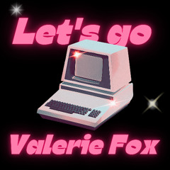 Let's Go - Valerie Fox