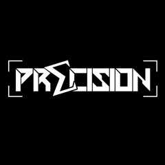PRECISION - STRAIGHT FOR DISASTER [UNRELEASED]