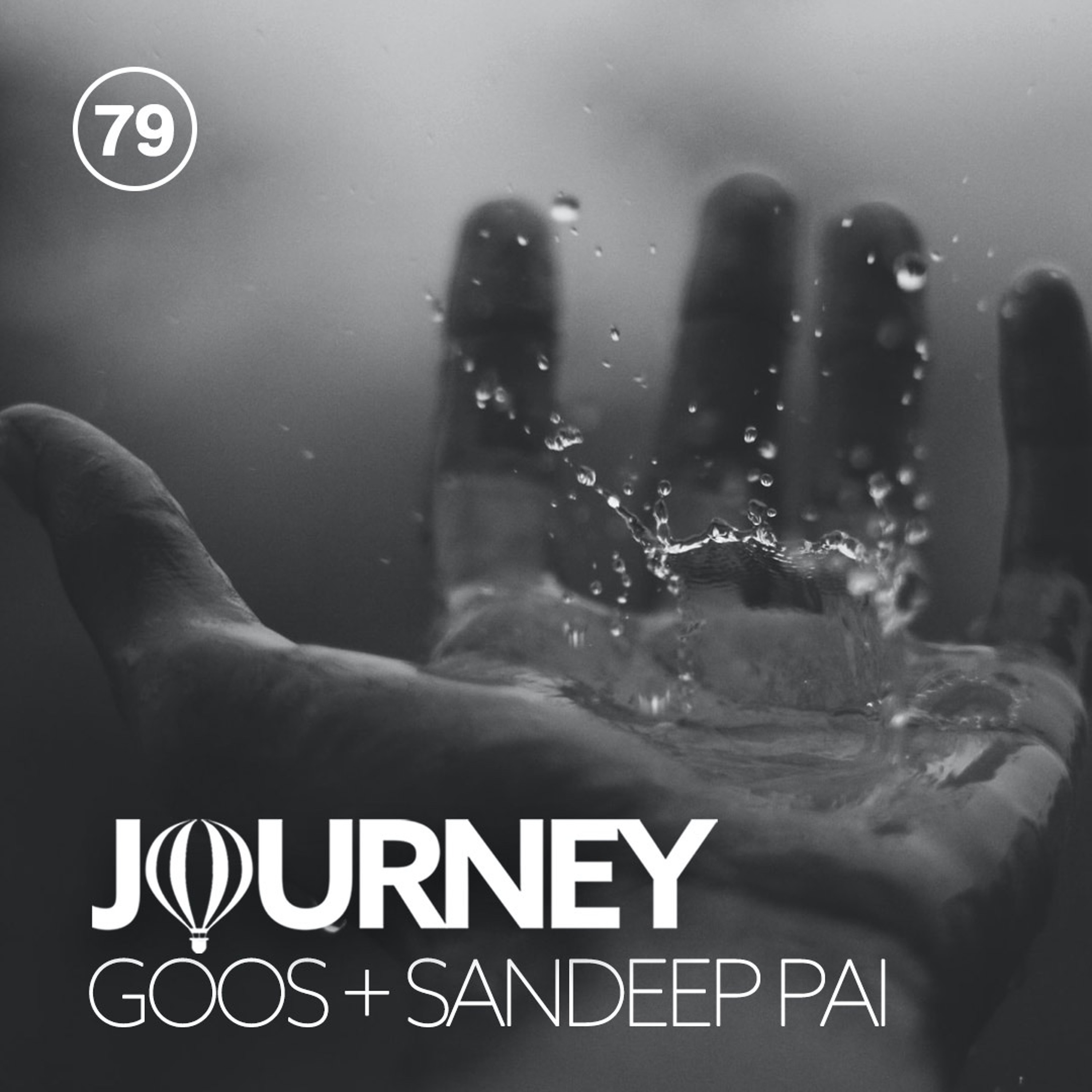 Journey - Episode 79 - Guestmix by Sandeep Pai thumbnail