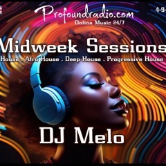 Midweek Sessions (September 4, 2024) - DJ Melo