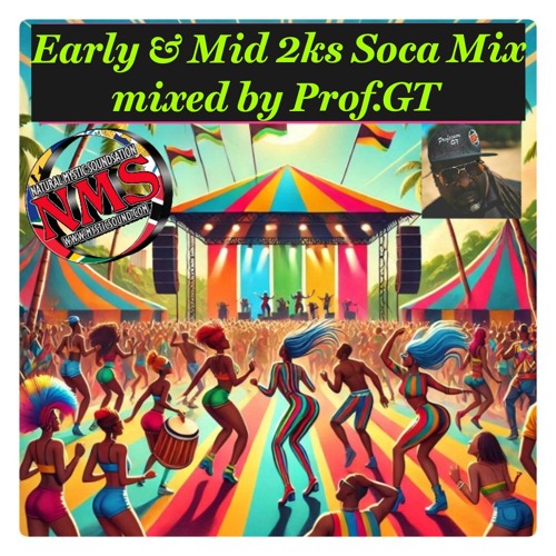 Early & Mid 2K's Soca Mix