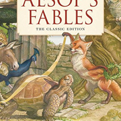 download EBOOK 📮 Aesop's Fables: The Classic Edition by The New York Times Bestselli