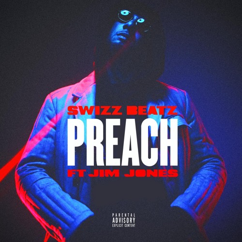 Preach (feat. Jim Jones)
