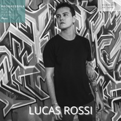 Guest mix Lucas Rossi - 043 PROGRESSIVA on Proton Radio - 16th September 2022