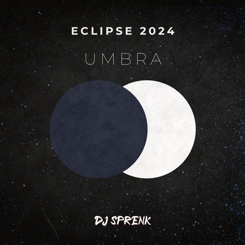 Umbra | Eclipse 2024 Friday Night
