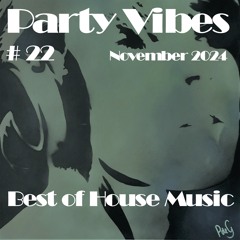 Party Vibes #22 (Tech) House Music [Scruby, Zsak, Cafius, Odd Mob, Camille Doe, Hysteric Ego & more]