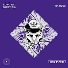 [Preview] LowCree - Breathe In