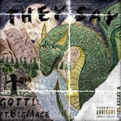 They Say Feat.BigMace (Prod.Eazy-A)