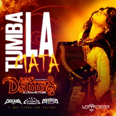 Tumba La Mata 2021 - Chucho Ponce y Los Daddy's De Chinantla