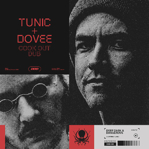 Tunic & Dovee - Cook Out Dub (DDD Subsriber Exclusive) - Clip