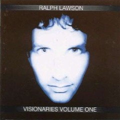 732 - Ralph Lawson - Visionaries Volume One (2000)