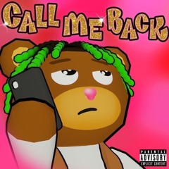 BEAR1BOSS - Callmebck (p. Wwwaxii + Popstar Benny)(DJ Zelus Exclusive)