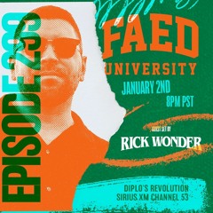 FAED University Episode 299 feat. Rick Wonder - 1.2.24