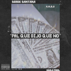 Pal que dijo que no (𝖆𝖓𝖇𝖚 version) Prod.Koala