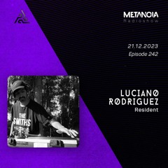 Metanoia pres. Luciano Rodríguez "Timeless Atmospheres #8"