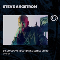 STEVE ANGSTROM | Disco Gecko Recordings Series Ep. 60 | 15/06/2025