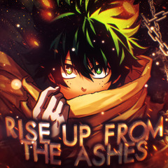 Rise Up From The Ashes
