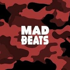 MO - MAD BEATS