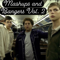 Mashups and Bangers Vol. 2