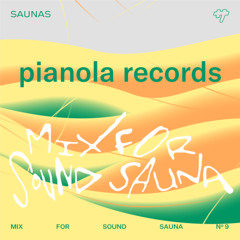 Mix for SOUND SAUNA 009