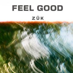 Feel Good