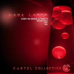 Cody Nu Skool & Tony H - Lava Lamps (UZEF Remix)