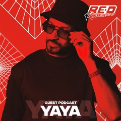 Red After Party Radio Show - 002 Yaya