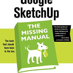 [VIEW] EBOOK 📕 Google SketchUp: The Missing Manual: The Missing Manual by  Chris Gro