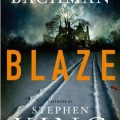 free read Blaze: A Novel (Hardcover)