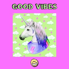 Good Vibes - Volume 2