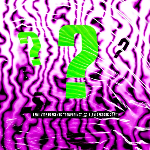 Lemi Vice - Confusing