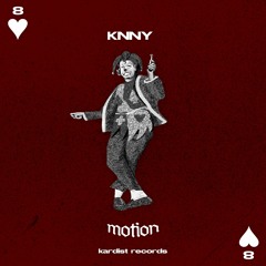 KNNY - Motion