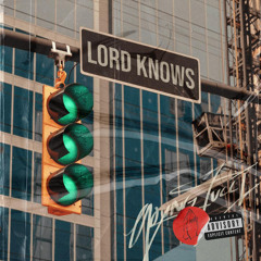 Young Tucci-Lord Knows