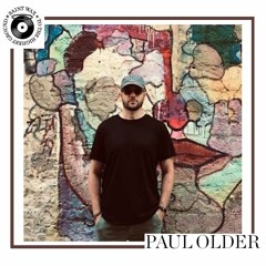 Saint Wax Podcast / Paul Older