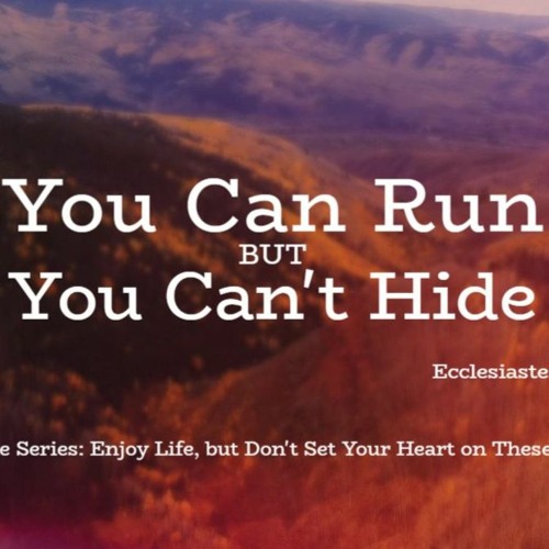 You Can't Hide From Your Heart