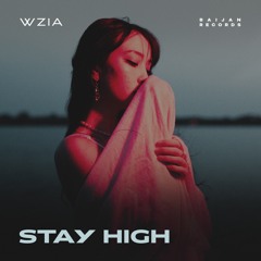 WziA - Stay High