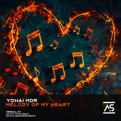 Yohai Mor - Melody of My Heart (STNX & BANKBURN Remix) [OUT NOW]