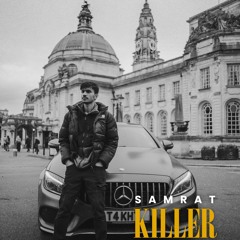 Killer Samrat (Official Music)