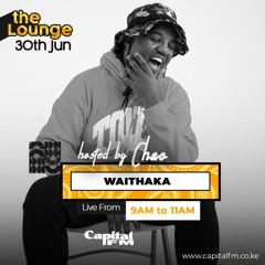 The Lounge Live Sessions With Waithaka