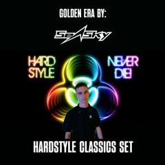 GOLDEN ERA by Seasky | HARDSTYLE CLASSICS SET | QASUAL VIII