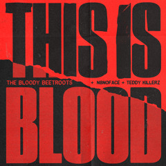 Bloody beetroots & friends