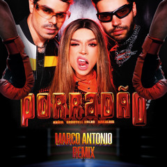 Gabryell Urlan, Kaíco, Sakalem Ft Porradão (Marco Antonio Radio Edit)