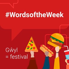 Gŵyl Fwyd - Food Festival