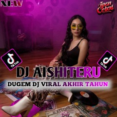DJ DUGEM AKHIR TAHUN PALING MENYALA❗DJ AISHITERU NEW X HINGGA TUA KAN KU NANTI VIRAL TIKTOK 2025