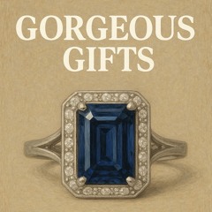 Gorgeous gifts.mp3