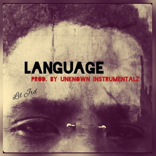 LANGUAGE | Prod. by Unknown Instrumentalz