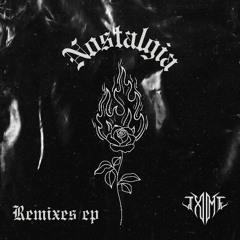 NOSTALGIA (MJ REMIX)